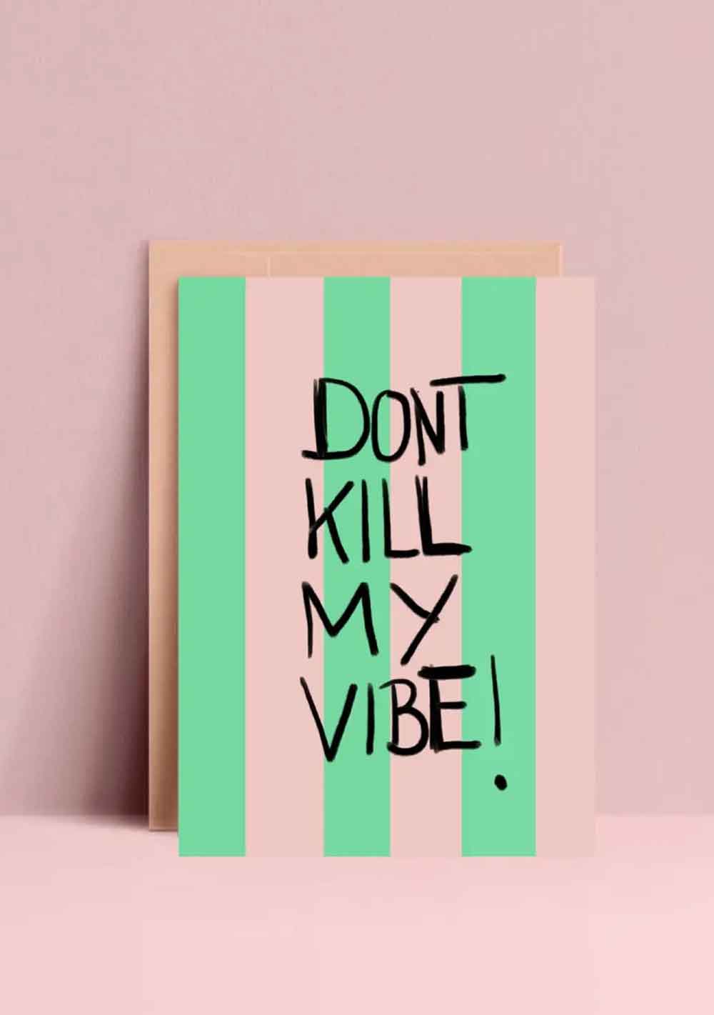 ♡ Postkarte &quot;Dont kill my vibe&quot;